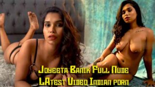 [Latest] Joyeeta Banik Nude Video